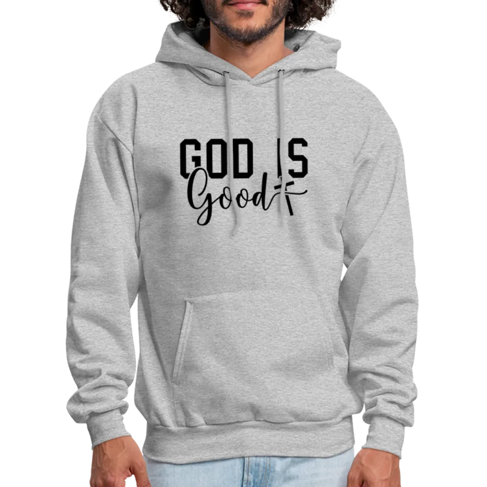 God is Good Hoodie