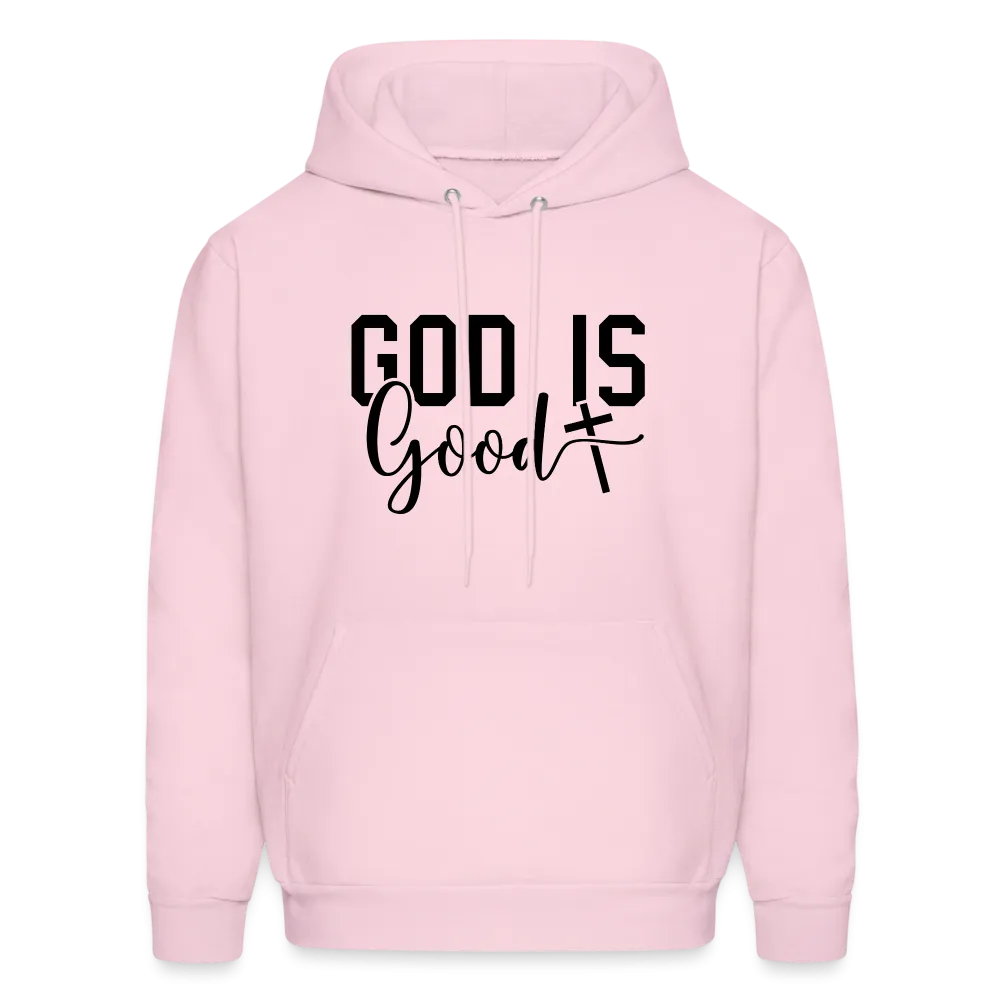 God is Good Hoodie