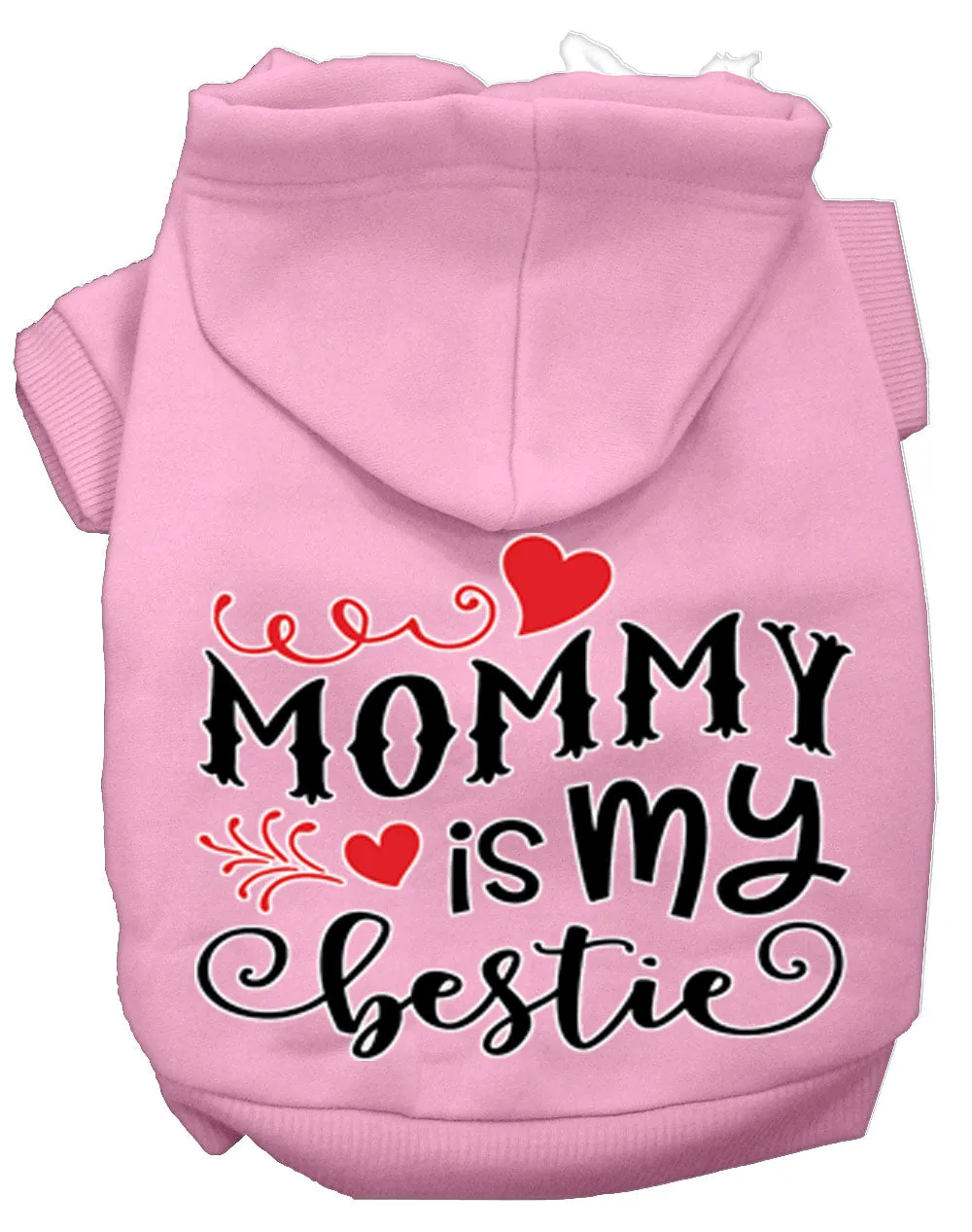 Mommy Is My Bestie Screen Print Dog Hoodie Light Pink L